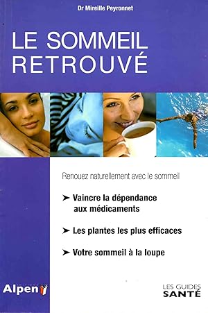 Le sommeil retrouvé