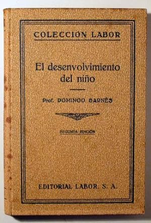Imagen del vendedor de EL DESENVOLVIMIENTO DEL NIO - Buenos Aires 1933 a la venta por Llibres del Mirall