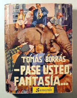 Bild des Verkufers fr PASE USTED, FANTASIA.(relatos) - Madrid 1956 - 1 ed. zum Verkauf von Llibres del Mirall