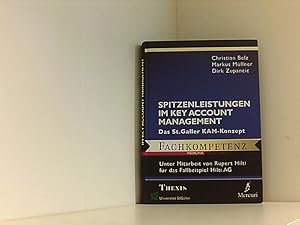 Bild des Verkufers fr Spitzenleistungen im Key-Account-Management: Das St. Galler KAM-Konzept (mi-Fachverlag bei Redline) Das St. Galler KAM-Konzept zum Verkauf von Book Broker