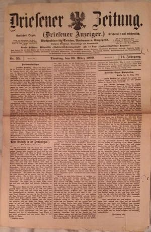 Driesener Zeitung ( Driesener Anzeiger ) Wochenblatt für Driesen, Vordamm u. Umgebung