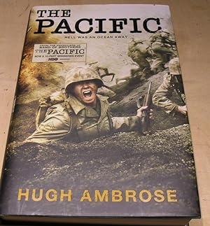 Seller image for The Pacific; Hell was an ocean away for sale by powellbooks Somerset UK.
