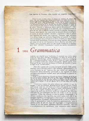 Grammatica n. 1 novembre 1964 Rivista di arte e letteratura Novelli Spatola Giuliani, Manganelli,...