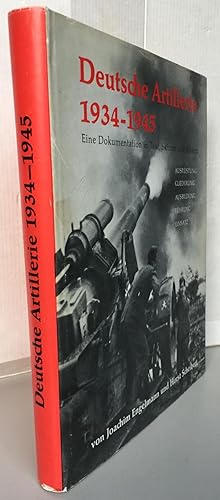 Deutsche artillerie 1934-1945 Eine Dokumentation in Text, Skizzen und Bildern