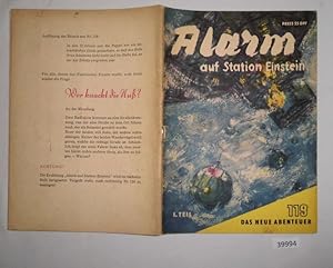 Bild des Verkufers fr Das neue Abenteuer Nr. 119: Alarm auf Station Einstein, Teil I zum Verkauf von Versandhandel fr Sammler