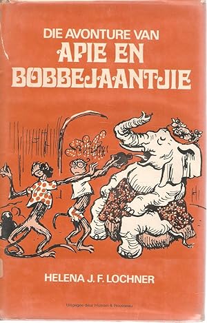 Seller image for Die Avonture van Apie en Bobbejaantjie for sale by Snookerybooks