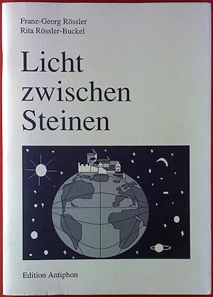 Immagine del venditore per Licht zwischen Steinen. venduto da biblion2