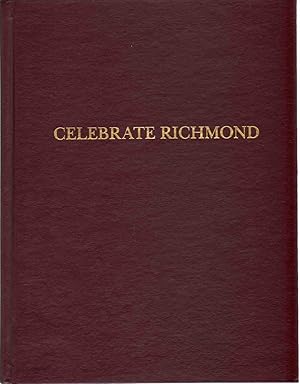 Seller image for CELEBRATE RICHMOND for sale by The Avocado Pit