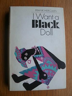 Imagen del vendedor de I Want a Black Doll a la venta por Scene of the Crime, ABAC, IOBA