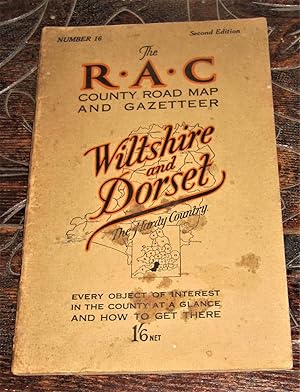 The R.A.C County Road Map and Gazeteer - Wiltshire and Dorset (The Hardy Country) - Number 16 of ...