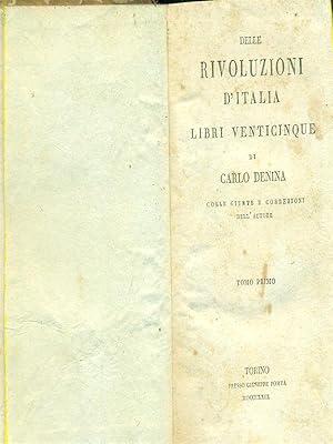 Bild des Verkufers fr Delle rivoluzioni d'Italia libri venticinque Tomo primo zum Verkauf von Librodifaccia