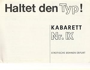 Immagine del venditore per Programmheft Kabarett Nr. IX HALTET DEN TYP ! Premiere 6. Mai 1977 Spielzeit 1976 / 77 venduto da Programmhefte24 Schauspiel und Musiktheater der letzten 150 Jahre