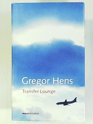 Seller image for Transfer Lounge. Deutsch-amerikanische Geschichten for sale by Leserstrahl  (Preise inkl. MwSt.)