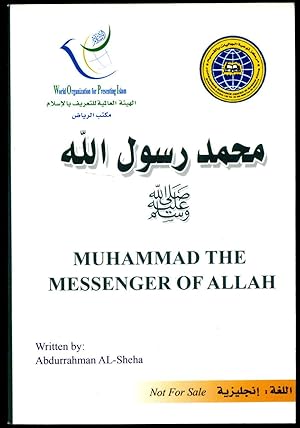 Seller image for Muhammad The Messenger of Allah (World Organization for Presenting Islam) for sale by Little Stour Books PBFA Member