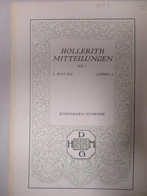 Hollerith Mitteilungen Nr. 1. 1. Mai 1912 . Jahrgang 1. Faksimiledruck, herausgegeben vo nder IBM...