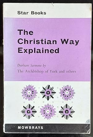 Immagine del venditore per The Christian Way Explained venduto da Shore Books