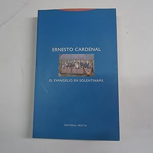 Imagen del vendedor de EL EVANGELIO EN SOLENTINAME. a la venta por Librera J. Cintas