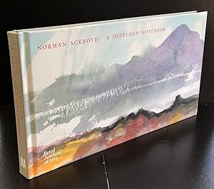 A Shetland Notebook : Limited Edition Signed by Norman Ackroyd : With A Loosely Inserted Signed E...