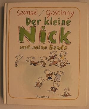 Bild des Verkufers fr Der kleine Nick und seine Bande zum Verkauf von Antiquariat UPP