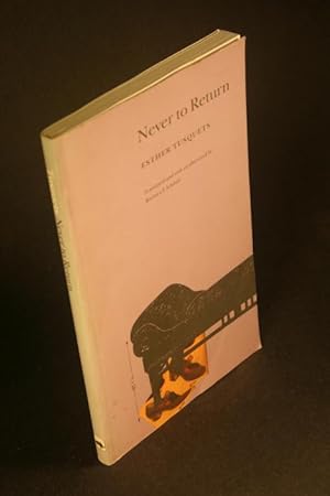 Bild des Verkufers fr Never to return. Translated and with an afterword by Barbara F. Ichiishi zum Verkauf von Steven Wolfe Books