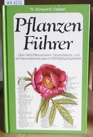 Bild des Verkufers fr Pflanzenfhrer. ber 1400 Pflanzenarten Deutschlands und der Nachbarlnder. zum Verkauf von Versandantiquariat Trffelschwein