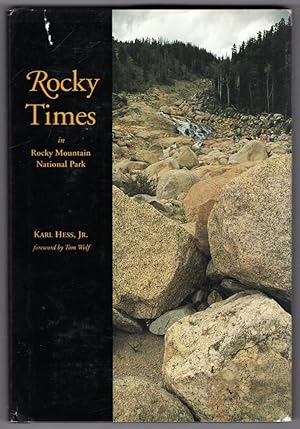 Image du vendeur pour Rocky Times in Rocky Mountain National Park: An Unnatural History mis en vente par Lake Country Books and More