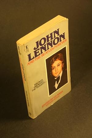 Immagine del venditore per John Lennon & the Beatles forever. venduto da Steven Wolfe Books