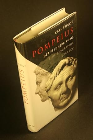 Bild des Verkufers fr Pompeius. Der Feldherr Roms : eine Biographie. zum Verkauf von Steven Wolfe Books