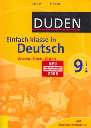 Bild des Verkufers fr DUDEN ~ Einfach klasse in Deutsch 9. Klasse : Wissen - ben - Testen. zum Verkauf von TF-Versandhandel - Preise inkl. MwSt.