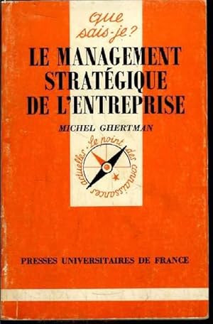 Image du vendeur pour Que sais-je? N 2463 Le management stratgique de l'entreprise mis en vente par Le-Livre