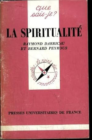 Image du vendeur pour Que sais-je? N 2416 La spiritualit mis en vente par Le-Livre