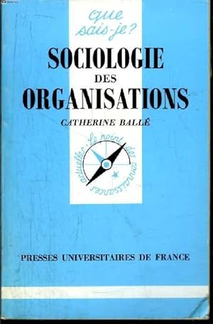 Seller image for Que sais-je? N 2499 Sociologie des organisations for sale by Le-Livre