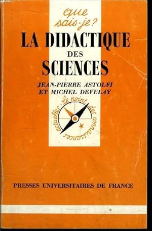 Bild des Verkufers fr Que sais-je? N 2448 La didactique des sciences zum Verkauf von Le-Livre