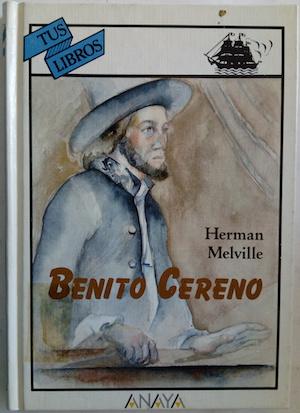 Imagen del vendedor de Benito Cereno / John Marr / Daniel Orme a la venta por Librera Ofisierra