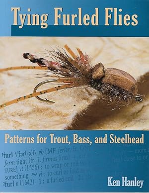 Seller image for Tying Furled Flies: Patterns for Trout, Bass and Steelhead for sale by Cher Bibler