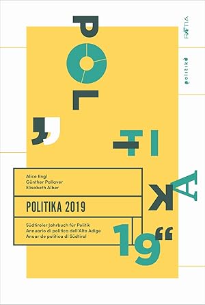 Seller image for Politika 2019. Annuario di politica dell'Alto Adige for sale by Libro Co. Italia Srl