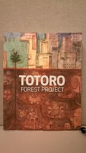 Seller image for Totoro Forest Project for sale by Moe's Books