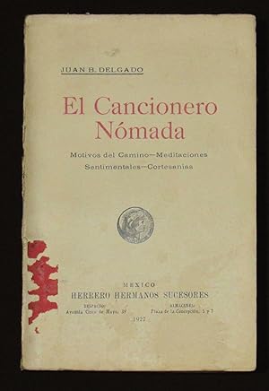 Immagine del venditore per El Cancionero Nmada. Motivos Del Camino - Meditaciones Sentimentales - Cortesanas venduto da Librera Urbe