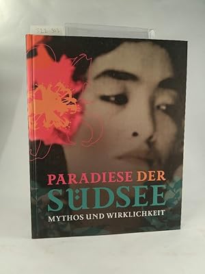 Seller image for Paradiese der Sdsee. Mythos und Wirklichkeit. [Neubuch] Begleitbuch zur Sonderausstellung im Roemer- und Pelizaeus-Museum Hildesheim. 11. Oktober - 7. Juni 2009. for sale by ANTIQUARIAT Franke BRUDDENBOOKS