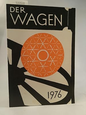 Imagen del vendedor de Der Wagen. Ein Lbeckisches Jahrbuch 1976 a la venta por ANTIQUARIAT Franke BRUDDENBOOKS