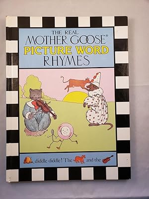 Seller image for The Real Mother Goose Picture Word Rhymes for sale by WellRead Books A.B.A.A.