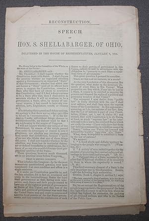 RECONSTRUCTION. SPEECH OF HON. S. SHELLABARGER, OF OHIO. Delivered in the House of Representative...