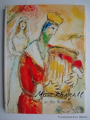 Seller image for Marc Chagall at the Knesset. Tapestries and Mosaics of Marc Chagall at the Knesset. With a foreword by Israel Yeshayahu. for sale by Antiquariat Hans-Jrgen Ketz