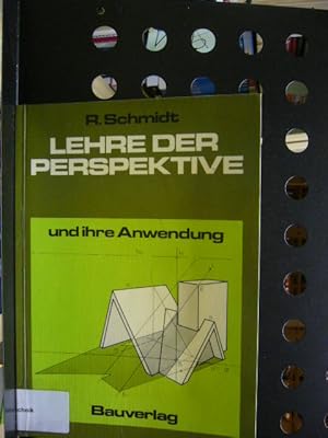 Bild des Verkufers fr Lehre der Perspektive und ihre Anwendung zum Verkauf von Antiquariat im Kaiserviertel | Wimbauer Buchversand