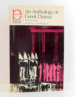An Anthology of Greek Drama - Second Series