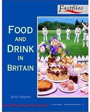 Seller image for Oxford Bookworms 3. Food & Drink in Britain for sale by Modernes Antiquariat an der Kyll