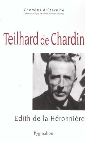Bild des Verkufers fr Teilhard de Chardin : une mystique de la traverse zum Verkauf von Chapitre.com : livres et presse ancienne
