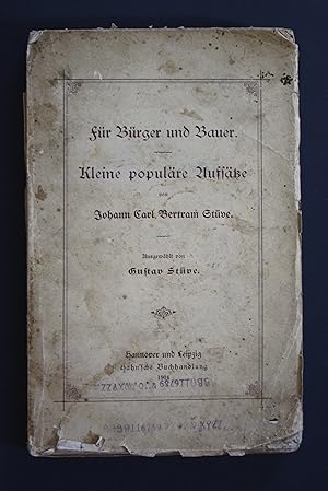 Bild des Verkufers fr Fr Brger und Bauer. Kleine populre Aufstze. zum Verkauf von Antiquariat Steffen Vlkel GmbH