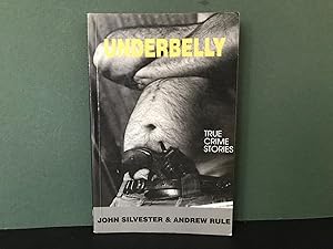Seller image for Underbelly 1: True Crime Stories for sale by Bookwood