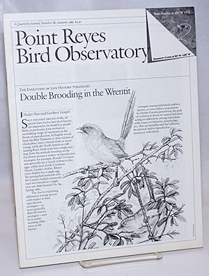 Point Reyes Bird Observatory. A Quarterly Journal, Number 86, Auturm 1989
